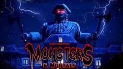    .. ? Dark Deception: Monsters and Mortals   #1
