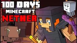 100 Days - [Minecraft Nether]