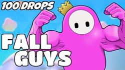 100 Drops - [Fall Guys]