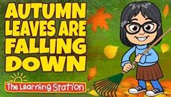 Autumn brought us falling leaves childrens song