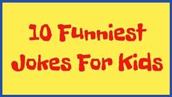 Funny jokes for kids 10 11