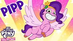 My Little Pony: Tell Your Tale | PIPP COMPILATION | Full Episodes
